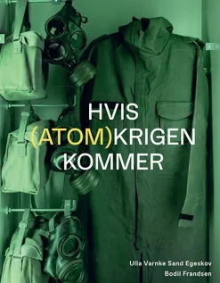 Hvis (Atom)krigen Kommer