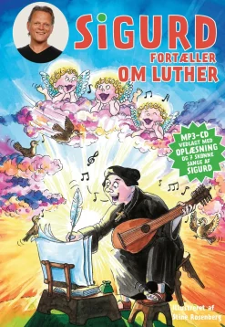 Sigurd Fortæller Om Luther