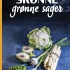 Skønne Grønne Sager
