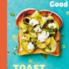 Toast - Seriously Good